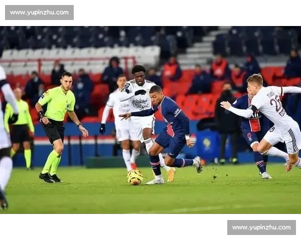 巴黎圣日尔曼主场迎战甘冈法甲强弱对话焦点之战前瞻与走势预测