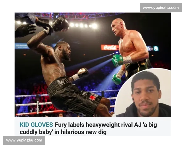 维尔德对决华盛顿 重拳碰撞的重量级巅峰之战前瞻谁将主宰拳坛走向