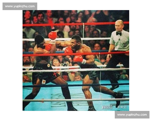 重拳时代的巅峰对决泰森迎战托尼塔克的历史之夜世界重量级冠军赛前瞻